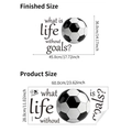 Adesivo murale calcio con citazione motivazionale What is life without goals in PVC - Stile di Calcio Motivazionale (SZ-S270335) / 28x60cm