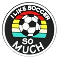 Soccer PVC charm badge with I Like Soccer So Much slogan and rainbow football pattern - I LIKE SOCCER SO MUCH Style (25)