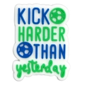 Kick Harder Than Yesterday DIY PVC shoe charm with motivational football soccer pattern - KICK HARDER THAN YESTERDAY Slogan (34)