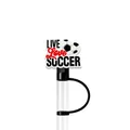 Soccer silicone straw cover with Live Love Soccer charm for 10mm drinking straws - LIVE LOVE SOCCER Text Style(XGM162-24)
