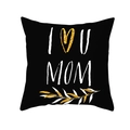 Kissenbezug in Schwarz mit goldenem I Love You Mom Aufdruck für Muttertagsdekoration - 45x45 Quadrat (Ohne Füllung) / Schwarzes Goldherz Ich Liebe Mama (TPR165-36)