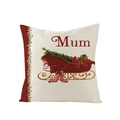 Housse de coussin de Noël avec texte Mum rouge et motifs festifs sur tissu beige - 45x45CM (Sans Noyau) / Cadeau de Traîneau Mum (JYM085-17)