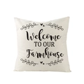 Polyester farmhouse pillow cover featuring Welcome TO OUR Farmhouse print - Welcome Farmhouse Welcome Style (JYM094-3)