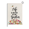 Polyester garden flag with floral watercolor print and Life is Better in the Garden quote - Bee Garden Slogan Style (HYQ026-7)