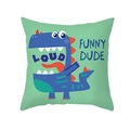 Grüner Kissenbezug mit Cartoon-Dinosaurier LOUD und FUNNY DUDE für Sofadekoration - Funny Dude Hellgrüner Dinosaurier (TPR474-24)