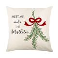 Funda de cojín navideña con estampado de muérdago y texto Meet Me Under The Mistletoe - Estilo Cita con Muérdago Blanco Roto (JYM366-4)