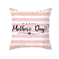 Pink striped Mother's Day pillowcase with Happy Mother's Day text and gold dots - 45x45cm Pillowcase Only / Pink and White Stripes Polka Dots Style (TPR484-3)