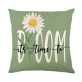 Sage green square pillowcase with white daisy flower and bloom text on white background - Bloom It's Time To Sage Green Daisy Style (JYM562-3)