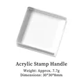 Quadratischer Acryl-Stempelgriff für Scrapbooking, klarer 30x30x8mm Block, 7,7g - Spezieller Acrylgriff