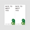 Adesivi rettangolari bianchi Nice To Meet You con grafica a sorriso di colore verde - Stile Piacere di Conoscerti (H-149)