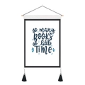 Close-up of inspirational wall art featuring So Many Books So Little Time quote - 35x50cm / SO MANY BOOKS SO LITTLE TIME (Style 9)