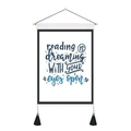 Minimalist canvas wall scroll with inspirational quote reading is dreaming with eyes open - 35x50cm / reading IS dreaming WITH your eyes open (Style 8)