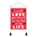 Detail of red Valentine tapestry with love quote, wooden rod, and black tassels - I will LOVE you forever (Style 10)