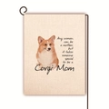 Detail of linen garden flag featuring a Corgi dog print and Corgi Mom text on metal stand - Corgi Mom Heartwarming Slogan (9)