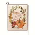 Thanksgiving garden flag with orange pumpkin wreath and Thankful Grateful Blessed text - Pumpkin Wreath Thankful Grateful Blessed (9) / 45*30cm