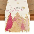 Linen Christmas table runner with 'Let it Snow' text and painted trees on wood table - Pink Hand-drawn Trees Let it Snow (17)
