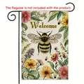 Linen garden flag featuring a realistic bee with flowers and a Welcome greeting sign - Bee and Flowers Style