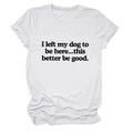 Detail of soft white cotton t-shirt with funny vintage dog slogan print on the chest - White (Black Text)