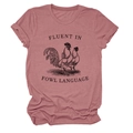 Macro shot of Fluent in Fowl Language print on a dusty rose cotton round neck t-shirt - S / Rose Gold (Black Letters)