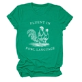 Detail of green cotton t-shirt featuring Fluent in Fowl Language rooster graphic print - S / Dark Green (White Letters)