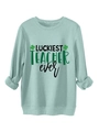 Detail of St. Patrick's Day mint sweatshirt with Luckiest Teacher Ever text and shamrock - Light Green