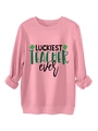Detail of pink fleece sweatshirt with Luckiest Teacher Ever text and clover design - Peach
