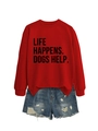 Flat lay of red sweatshirt with Life Happens Dogs Help text and ripped denim shorts - Bright Red (Black Font)