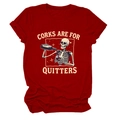 T-shirt rouge en coton à col rond avec motif squelette 'Corks Are For Quitters' - S / Rouge