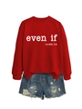 Detalle de una sudadera roja de cuello redondo con texto 'even if' y shorts vaqueros - S / Rojo Brillante (Fuente Blanca)
