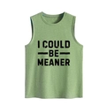 Detail of green heather tank top featuring black I COULD BE MEANER slogan print - Olive Green