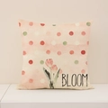 Pink tulip linen pillowcase with polka dot pattern and BLOOM handwritten text - Polka Dot Tulip Style (SP011-2) / 45x45cm (Single Cover)