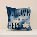 Linen autumn throw pillow cover with blue watercolor and 'Autumn is Here' print - Blue White Gradient (Autumn is Here) (FP001-14)