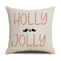 Weihnachtskissenbezug mit Holly Jolly Aufdruck auf beigem Leinen für Sofa Deko - Holly Jolly Rosa Stil (23YM142-9)