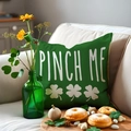 Saint Patrick's Day green pillow with Pinch Me text and clover print on a sofa - 45x45 / Pinch Me Slogan Pattern (YMP3-3)