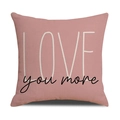 Roze decoratieve kussensloop met LOVE you more print en natuurlijke stoftextuur - Roze Love You More (YMV22-2)
