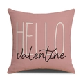 Roze kussenhoes voor Valentijnsdag met HELLO Valentine-opdruk in getextureerde stof - Roze Hello Valentine (YMV22-3)