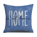 Quadratischer blauer Kissenbezug mit Home Sweet Home Aufdruck für Deko - Blau Gewaschenes HOME Design (YMC17-6)