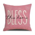 Rosa Dekokissenbezug mit Text Bless this home auf strukturiertem Leinenstoff - Rosa BLESS Schriftzug Design (YMC17-11)
