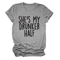 Detail of grey crewneck T-shirt with black SHE'S MY DRUNKER HALF text print - Dark Gray (Black Font)
