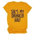 Close-up of mustard yellow cotton T-shirt featuring She's My Drunker Half black lettering - Mustard Yellow (Black Text)
