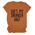 Detailed flat lay of burnt orange cotton t-shirt with SHE'S MY DRUNKER HALF slogan print - Burnt Orange (Black Font)