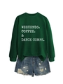 Detail of dark green sweatshirt with Weekends Coffee Dance print and ripped denim shorts - S / Dark Green Sweatshirt (White Text)
