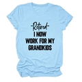 Detail of light blue cotton t-shirt featuring -Retired- I Now Work For My Grandkids slogan - Light Blue (Black Font)