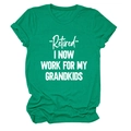 Detailed flat lay of green cotton t-shirt with Retired I Now Work For My Grandkids text - Dark Green (White Font)