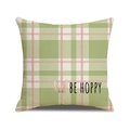 Easter throw pillow case with plaid pattern and cute rabbit ears with BE HOPPY text - Green Pink Plaid BE HOPPY Style