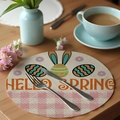 Round linen place mat featuring Hello Spring text and cute Easter bunny ears design - Hello Spring Eggs (CDE1---21)