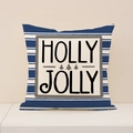 Blue and white striped Christmas linen pillowcase with Holly Jolly text and tree print - 45x45cm(Case Only) / Holly Jolly Style (XP019-2)