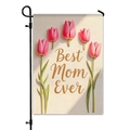Bandiera da giardino in lino Festa della Mamma con tulipani rosa e testo Best Mom Ever su asta - Decorazione Tulipano con Testo Dorato (HYQ23-17)