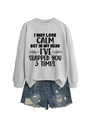 Flat lay of gray sweatshirt with sarcastic slogan and ripped denim shorts in casual style - Grey (Black Print)