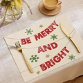 Set de table en lin de Noël avec lettrage BE MERRY AND BRIGHT et flocons festifs - Style BE MERRY AND BRIGHT Rouge (CDX1-17)